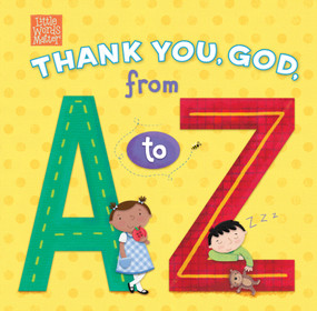 Thank You, God, from A to Z by Pamela Kennedy, Holli Conger, B&H Kids Editorial Staff, 9781535917056