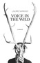 Voice in the Wild (A Memoir) by Laurie  Sarkadi, 9781987915754