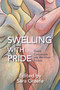 Swelling with Pride (Queer Conception and Adoption Stories) by Sara Graefe, 9781987915846