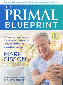 The Primal Blueprint by Mark Sisson, 9781939563477