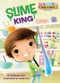 Slime King - 9781635921229 by Catherine Daly, Maine Diaz, 9781635921229