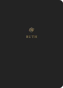 ESV Scripture Journal (Ruth (Paperback)) by , 9781433546389