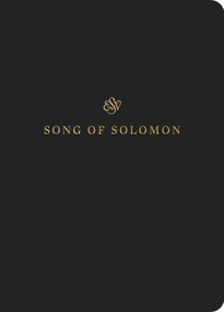 ESV Scripture Journal (Song of Solomon (Paperback)) by , 9781433546570