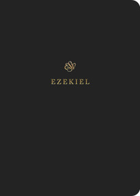 ESV Scripture Journal (Ezekiel (Paperback)) by , 9781433546624
