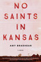 No Saints in Kansas - 9781616959340 by Amy Brashear, 9781616959340
