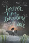 Forever, or a Long, Long Time - 9780062385697 by Caela Carter, 9780062385697