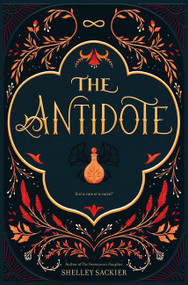 The Antidote by Shelley Sackier, 9780062453471