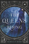 The Queen's Rising - 9780062471369 by Rebecca Ross, 9780062471369