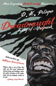 Dreadnaught by D. H. Peligro, 9780985490270