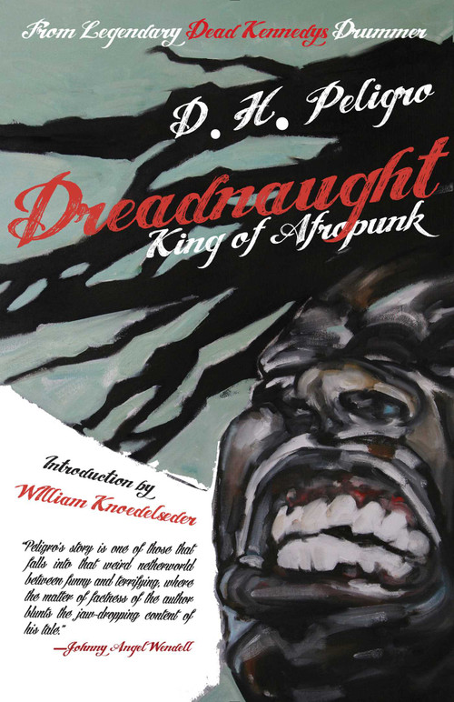 Dreadnaught by D. H. Peligro, 9780985490270