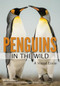 Penguins in the Wild by Joe McDonald, 9781682033722