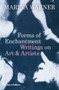 Forms of Enchantment (Writings on Art and Artists) by Marina Warner, 9780500021460