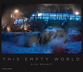 Nick Brandt (This Empty World) by Nick Brandt, 9780500545140