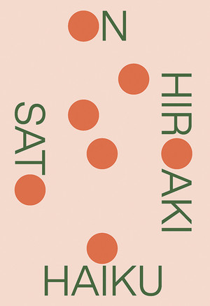 On Haiku by Hiroaki Sato, 9780811227414