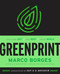 The Greenprint (Plant-Based Diet, Best Body, Better World) by Marco Borges, Jay-Z, Beyoncé, 9781984823106