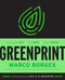 The Greenprint (Plant-Based Diet, Best Body, Better World) by Marco Borges, Jay-Z, Beyoncé, 9781984823106