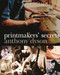 Printmakers' Secrets by Anthony Dyson, 9781912217786