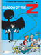 Shadow of the Z by Franquin, Greg, Jidéhem, 9781849184199