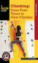 Climbing: From First-Timer to Gym Climber by Nate Fitch, Ron Funderburke, 9781493027644