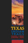 Texas Indian Trails by Daniel J. Gelo, 9781556228957