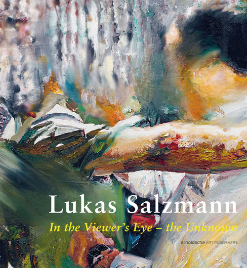 Lukas Salzmann (In the Viewer's Eye - the Unknown) by Rudolf Velhagen, 9783897905450
