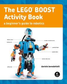 The LEGO® BOOST Activity Book by Daniele Benedettelli, 9781593279325