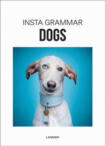 Insta Grammar Dogs by Irene Schampaert, 9789401441605