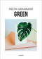 Insta Grammar: Green by Irene Schampaert, 9789401440554