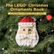 The LEGO Christmas Ornaments Book, Volume 2 (16 Designs to Spread Holiday Cheer!) by Chris Mcveigh, 9781593279400