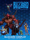Blizzard Cosplay (Tips, Tricks and Hints) by Matt Burns, 9781945683220