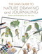 The Laws Guide to Nature Drawing and Journaling by John Muir Laws, 9781597143158