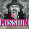 The Mission - 9781597143608 by Dick Evans, Juan Felipe Herrera, Carla Wojczuk, 9781597143608