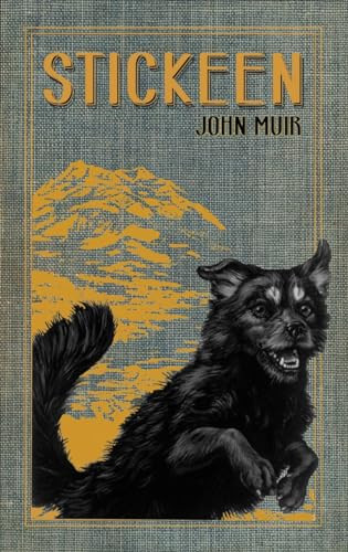 Stickeen by John Muir, Carl Dennis Buell, 9780930588489
