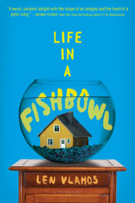 Life in a Fishbowl - 9781681196169 by Len Vlahos, 9781681196169