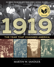 1919 The Year That Changed America by Martin W. Sandler, 9781681198019