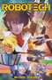 Robotech Vol. 3: Blind Game by Simon Furman, Marco Turini, 9781785865473