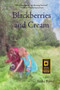 Blackberries and Cream - 9780998701271 by Leslie Rivver, 9780998701271