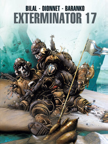 Exterminator 17 by Enki Bilal, Jean-Pierre Dionnet, 9781785867330