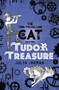 The Time-Travelling Cat and the Tudor Treasure by Julia Jarman, 9781783445745