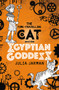 The Time-Travelling Cat and the Egyptian Goddess by Julia Jarman, 9781783445738