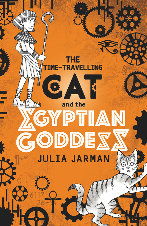 The Time-Travelling Cat and the Egyptian Goddess by Julia Jarman, 9781783445738