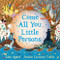 Come All You Little Persons by John Agard, Jessica Courtney-Tickle, 9780571324163
