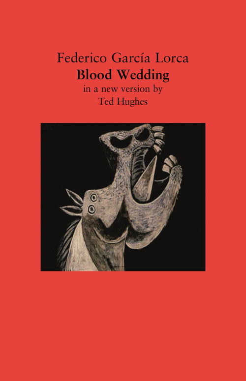 Blood Wedding (A Play) - 9780571190065 by Federico García Lorca, Ted Hughes, 9780571190065