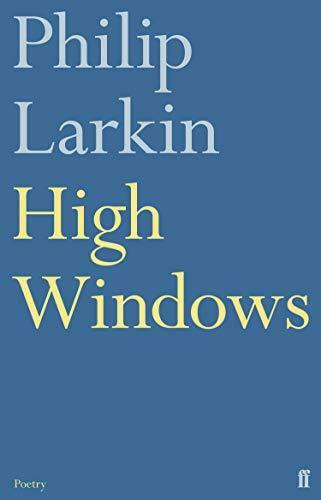 High Windows by Philip Larkin, 9780571260140