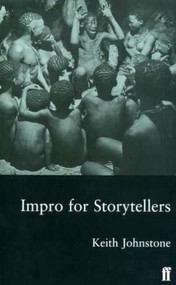 Impro for Storytellers by Keith Johnstone, 9780571190997