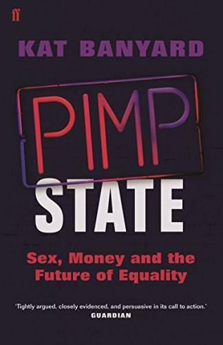 Pimp State - 9780571278237 by Kat Banyard, 9780571278237