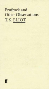 Prufrock and Other Observations by T. S. Eliot, 9780571207206