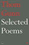 Selected Poems of Thom Gunn by Thom Gunn, 9780571327690