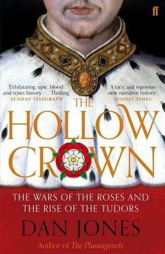 The Hollow Crown by Dan Jones, 9780571288083