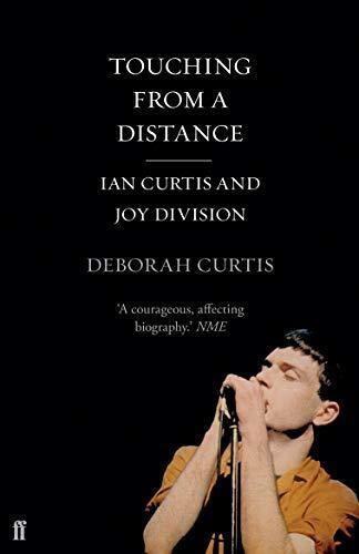 Touching from a Distance by Deborah Curtis, 9780571313600